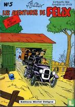 Felix [Tillieux] - Les aventures de Félix 5 - 1978 (strips), Boeken, Eén stripboek, Verzenden, Gelezen, Tillieux, Maurice.