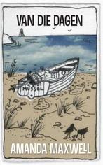 Van die dagen 9789463362252 Amanda Maxwell, Boeken, Verzenden, Zo goed als nieuw, Amanda Maxwell