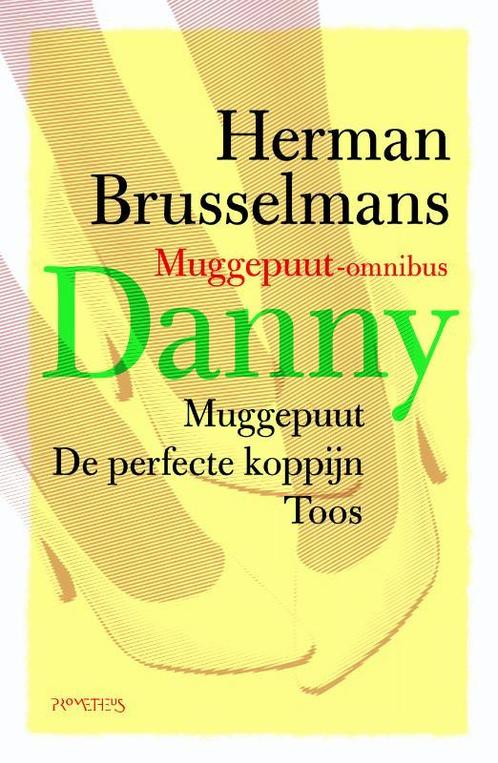 Danny / Muggepuut-trilogie 9789044615593 Herman Brusselmans, Boeken, Romans, Gelezen, Verzenden