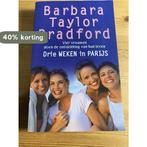 Drie weken in Parijs 9789021010939 Barbara Taylor Bradford, Boeken, Verzenden, Zo goed als nieuw, Barbara Taylor Bradford