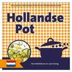 Hollandse pot 9789460971952, Verzenden, Gelezen