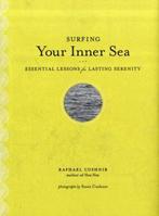 Surfing Your Inner Sea 9780811867283 Raphael Cushnir, Verzenden, Gelezen, Raphael Cushnir