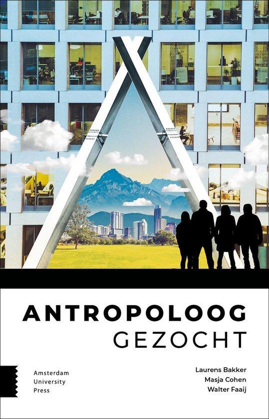 Antropoloog gezocht - Laurens Bakker - 9789463728430 - Paper, Boeken, Politiek en Maatschappij, Verzenden