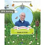 Met meester Bert op ontdekkingstocht door je tuin Bert Ydema, Verzenden, Gelezen, Bert Ydema