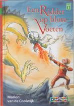 Een ridder op blote voeten / Klavertje twee-serie, Boeken, Verzenden, Zo goed als nieuw, Marion van de Coolwijk