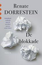 De blokkade 9789057595622 Renate Dorrestein, Boeken, Verzenden, Gelezen, Renate Dorrestein