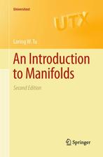 Introduction To Manifolds 9781441973993 Loring W Tu, Verzenden, Zo goed als nieuw, Loring W Tu