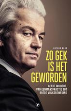 Zo gek is het geworden 9789089756329 Arthur Blok, Boeken, Overige Boeken, Verzenden, Gelezen, Arthur Blok