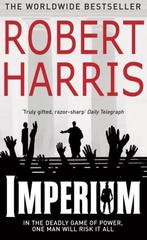 Imperium / The Cicero trilogy / 1 9780099527664, Verzenden, Zo goed als nieuw, Robert Harris