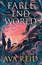 Fable For the End of the World | 9781529948318 | Ava Reid, Zo goed als nieuw, Ava Reid