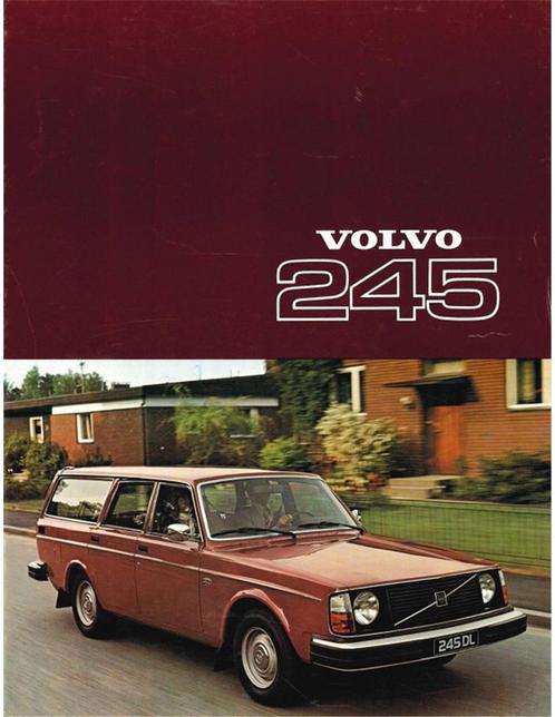 1977 VOLVO 245 BROCHURE NEDERLANDS, Boeken, Auto's | Folders en Tijdschriften, Volvo