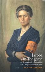 Jacoba van Tongeren en de onbekende verzetshelden van Groep, Verzenden, Gelezen, Trudy Admiraal