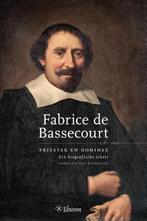 Fabrice de Bassecourt 1578-1650 9789059729728, Boeken, Verzenden, Gelezen, Adriaan van Riemsdijk