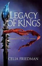 The magister trilogy: Legacy of kings by Celia Friedman, Celia Friedman, Gelezen, Verzenden