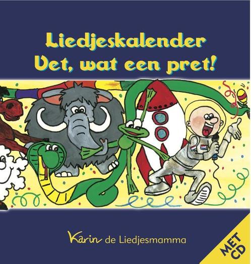 Liedjeskalender 2 - Liedjeskalender vet, wat een pret!, Boeken, Kinderboeken | Baby's en Peuters, Gelezen, Verzenden