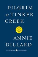 9780061233326 Pilgrim at Tinker Creek Annie Dillard, Boeken, Verzenden, Nieuw, Annie Dillard