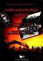 Luchtvaartarcheologie in Belgie / Belgie in oorlog speciaal, Boeken, Oorlog en Militair, Verzenden, Gelezen, C. De Decker