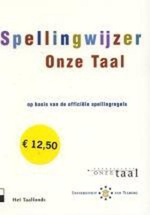 Spellingwijzer Onze Taal 9789020406207, Boeken, Woordenboeken, Gelezen, Verzenden