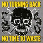 cd - no turning back  - NO TIME TO WASTE (nieuw)