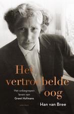 Het vertroebelde oog (9789000354511, Han van Bree), Boeken, Verzenden, Nieuw