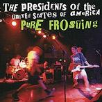 cd - The Presidents of the United States of America  - Pu..., Verzenden, Zo goed als nieuw