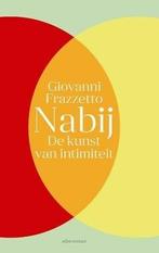 Nabij (9789045031750, Giovanni Frazzetto), Boeken, Gezondheid, Dieet en Voeding, Nieuw, Verzenden