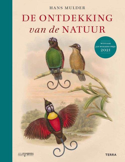 9789089898432 De ontdekking van de natuur | Tweedehands, Boeken, Studieboeken en Cursussen, Zo goed als nieuw, Verzenden