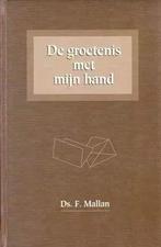 Mallan, Ds. F.-De groetenis met mijn hand, Verzenden, Gelezen