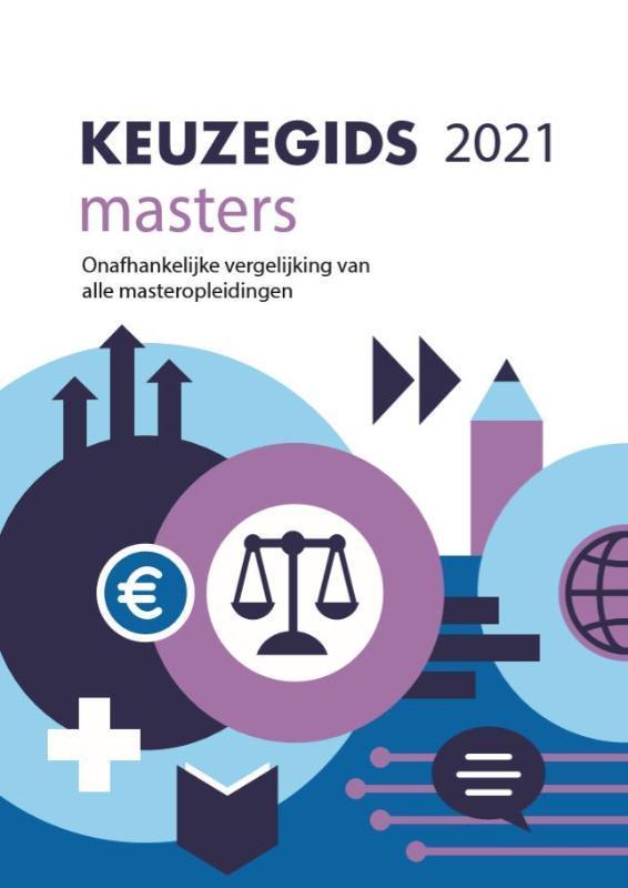 Keuzegids masters 2021 9789087610845, Boeken, Studieboeken en Cursussen, Zo goed als nieuw, Verzenden