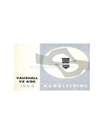 1963 VAUXHALL VX 4/90 INSTRUCTIEBOEKJE NEDERLANDS