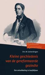 Kleine geschiedenis van de gereformeerde gezindte / Studium, Verzenden, Zo goed als nieuw, M. Golverdingen