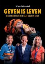 Geven is leven | Wim de Bundel | 9789083112565, Zo goed als nieuw, Wim de Bundel