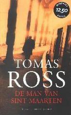 De man van Sint Maarten Midprice 9789023415633 Tomas Ross, Boeken, Verzenden, Gelezen, Tomas Ross