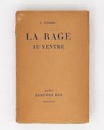 Joseph KESSEL - La Rage au ventre [ 1/50 premier ex. sur