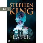 Later 9789022592809 Stephen King, Boeken, Thrillers, Verzenden, Zo goed als nieuw, Stephen King