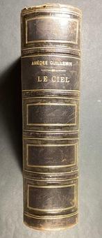 Amedèe Guillemin - Le ciel - 1877, Antiek en Kunst, Antiek | Boeken en Bijbels