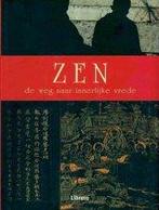 ZEN DE WEG NAAR INNERLIJKE VREDE PAP 9789057645396, Boeken, Zo goed als nieuw