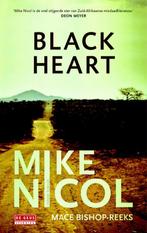 Kaapstadtrilogie 3 -   Black Heart 9789044532661 Mike Nicol, Boeken, Thrillers, Gelezen, Mike Nicol, Verzenden