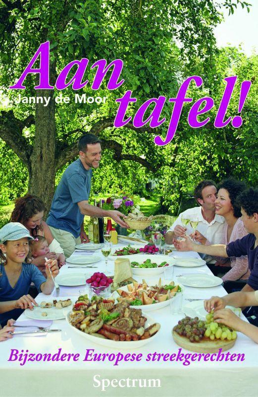 Aan tafel ! 9789027451729 Janny de Moor, Boeken, Kookboeken, Gelezen, Verzenden
