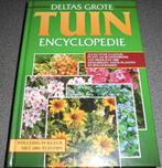 Deltas grote tuinencyclopedie 9789024358809, Boeken, Verzenden, Gelezen