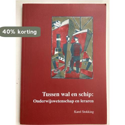 Tussen wal en schip: Onderwijswetenschap en leraren, Boeken, Studieboeken en Cursussen, Zo goed als nieuw, Verzenden