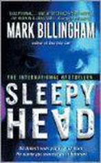 Sleepyhead 9780061032219 Mark Billingham, Gelezen, Verzenden, Mark Billingham