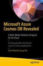 Microsoft Azure Cosmos DB Revealed 9781484233504, Boeken, Gelezen, Jose Rolando Guay Paz, Verzenden