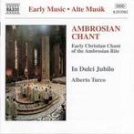 cd - In Dulci Jubilo - Ambrosian Chant (Early Christian C..., Verzenden, Zo goed als nieuw