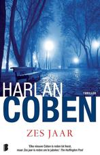 9789022572030 Zes jaar | Tweedehands, Verzenden, Gelezen, Harlan Coben