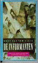 De informanten 9789024522705 B. Easton Ellis, Verzenden, Gelezen, B. Easton Ellis