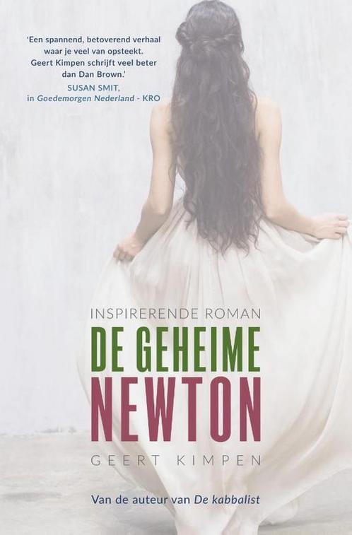 De geheime Newton 9789492883162 Geert Kimpen, Boeken, Romans, Gelezen, Verzenden