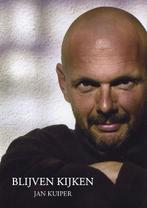 Blijven kijken 9789052946344 Jan Kuiper, Verzenden, Gelezen, Jan Kuiper