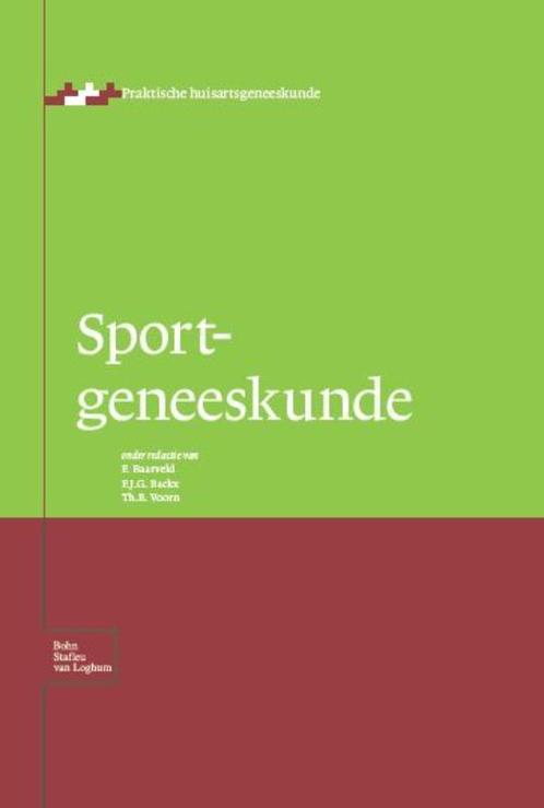 Sportgeneeskunde / Praktische huisartsgeneeskunde, Boeken, Wetenschap, Zo goed als nieuw, Verzenden