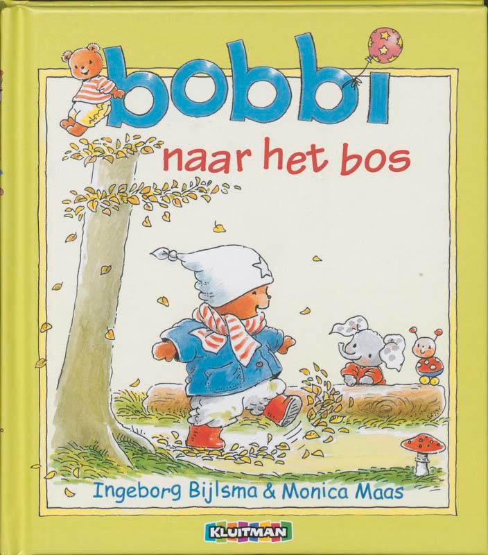 Bobbi naar het bos / Bobbi 9789020684070 Ingeborg Bijlsma, Boeken, Kinderboeken | Baby's en Peuters, Gelezen, Verzenden